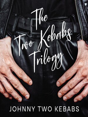 cover image of The Two Kebabs Trilogy